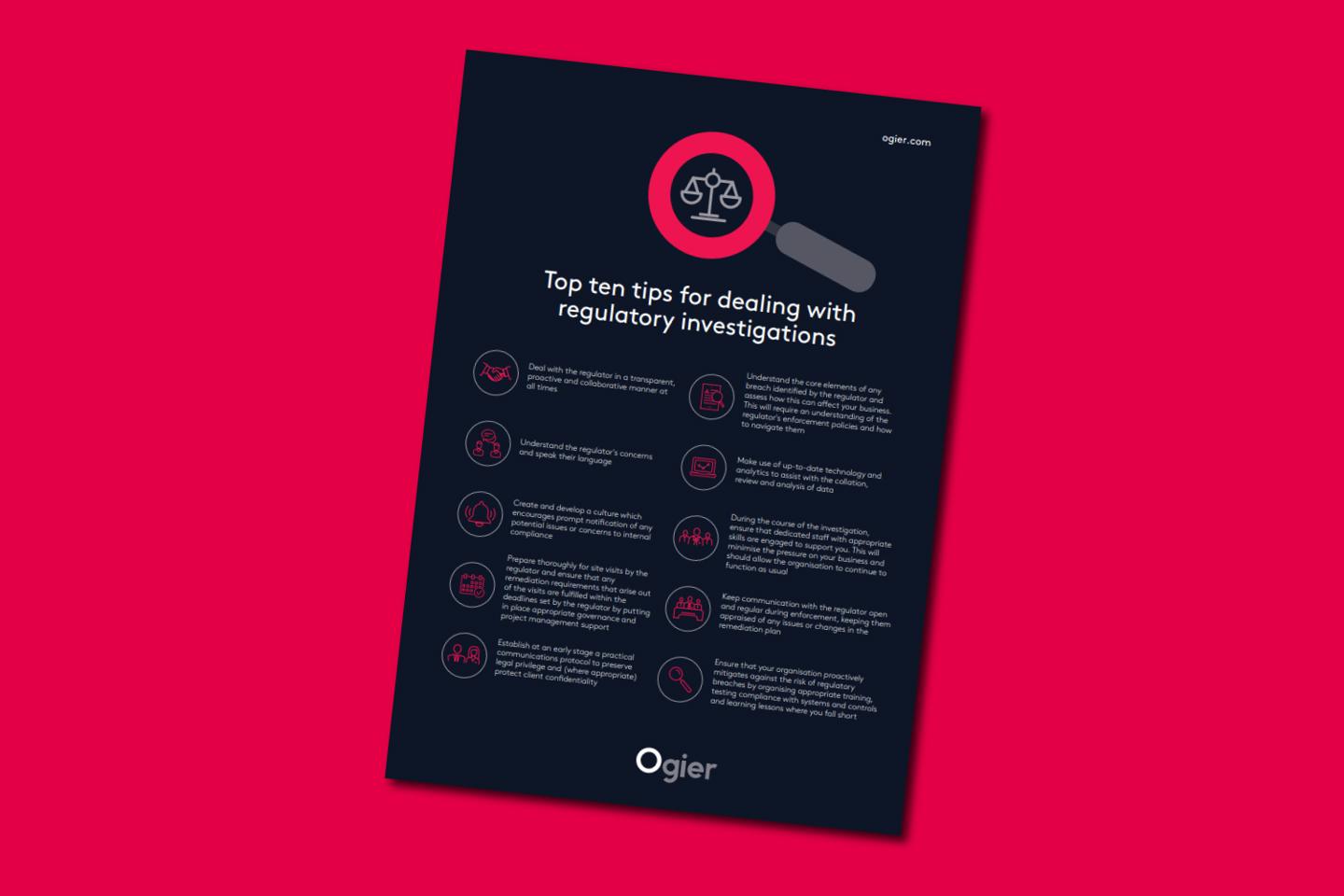Factsheet Top Ten Tips Dealing With Regulatory Investigations