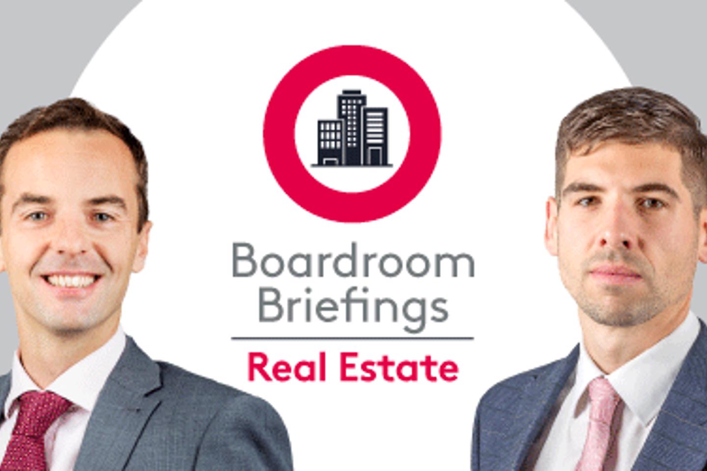 Boardroom Briefings Real Estate insights with an illustrated city buildings logo with James Philpott and Lawrie Cunningham