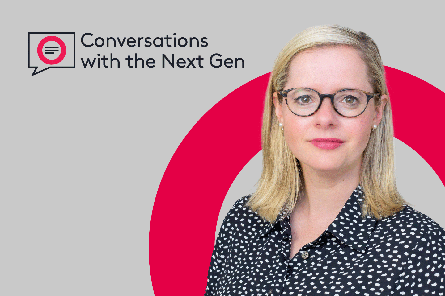 Conversations with the Next Gen featuring Catherine Moore with the Ogier logo behind