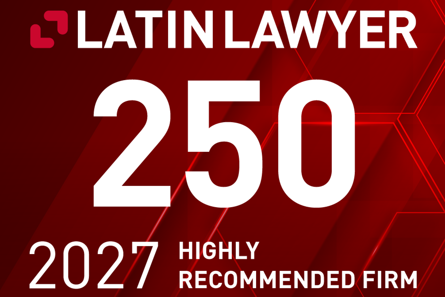 Latin Lawyer 250 2027 Highly Recommended firm