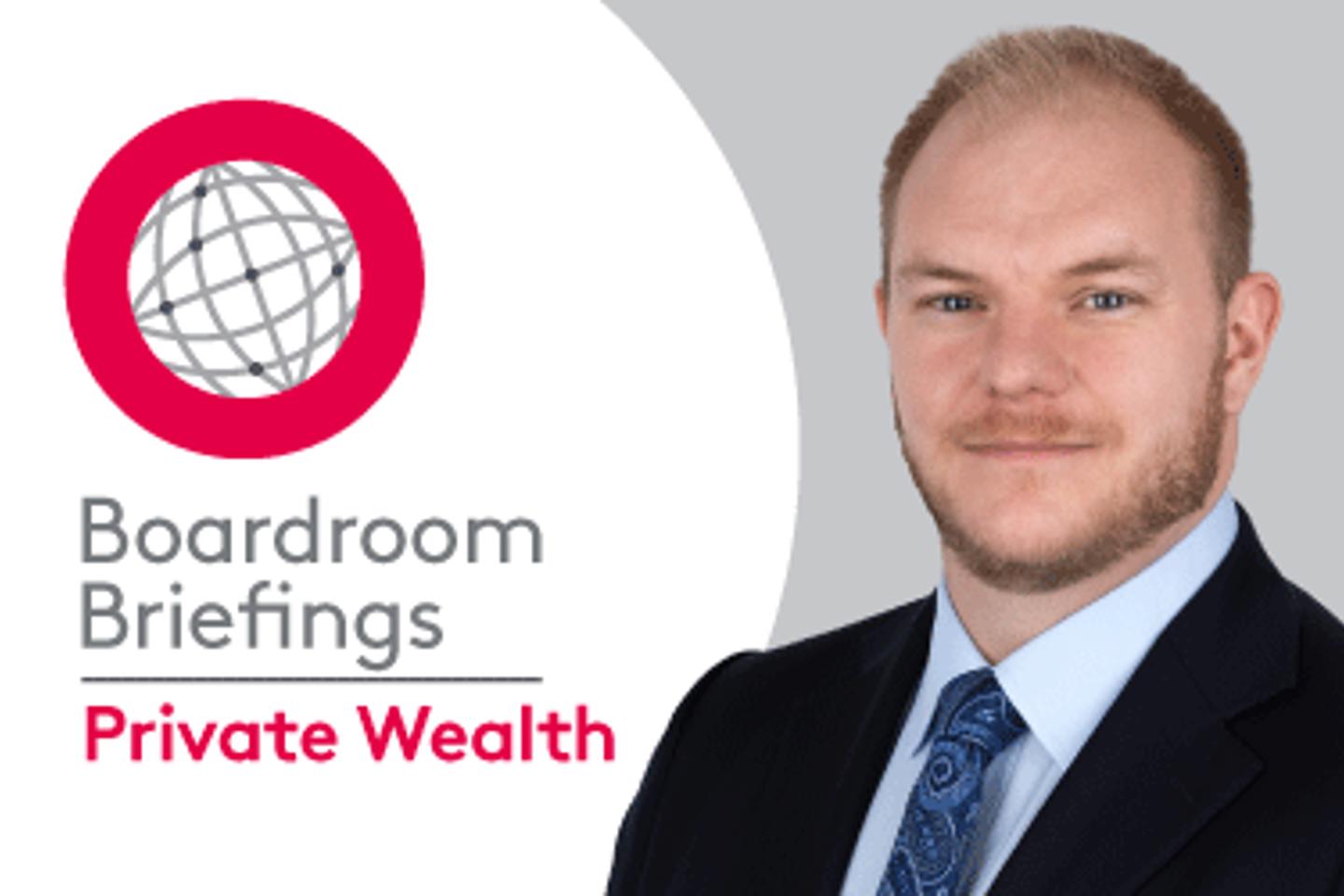 Stuart and Samuel with the Boardroom Briefings Private Wealth logo in the background.